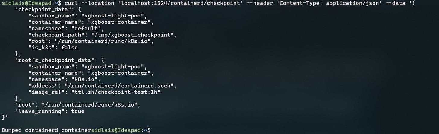 Terminal output showing a request to Cedana’s containerd checkpoint endpoint for the xgboost-light-pod and a successful dump.